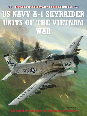 cover image of US Navy A-1 Skyraider Units of the Vietnam War